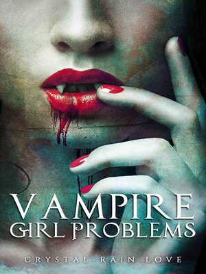 cover image of Vampire Girl Problems